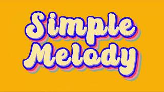 Simple Melody  Trailer [upl. by Arhas254]