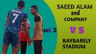 Saeed Alam Nehal🆚️ Raybarely Stadium SET 2 Adarsh volleyball club Kahijar Raybareli 2024 [upl. by Ain805]