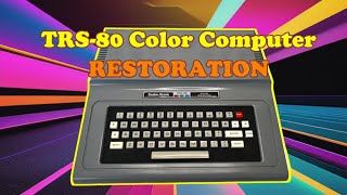 1980 Radio Shack TRS80 Color Computer Restoration [upl. by Ttelrahc]