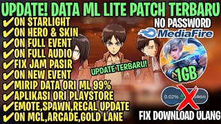 Data ML Lite Full Event 1GB Terbaru Patch Hero Cici  ML Lite  Cara Mengatasi Lag amp Patah Patah [upl. by Ivzt]