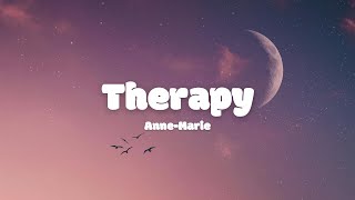 AnneMarie  Therapy Lyrics [upl. by Socin]