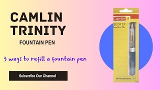 Camlin Trinity Fountain Pen Review  How to refill a fountain pen ink  Fountain pen under 100 Rs [upl. by Siahc927]