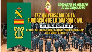 Concierto de la Unidad de Música 177º aniversario de la Fundación de la Guardia Civil [upl. by Tina]