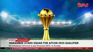 Harambee stars squad for AFCON 2025 qualifier [upl. by Idur]