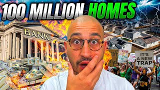 The Plan to Seize 100 Million Homes Worldwide [upl. by Cyril544]