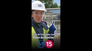 Visite du chantier de la gare ChampignyCentre sur la ligne 15 du Grand Paris Express [upl. by Ecinom]