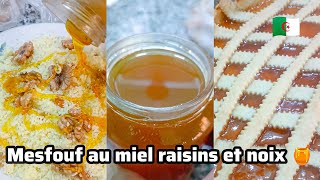 السفه باللبن وكركاع وعسل الحر والزبيب Mesfouf au miel raisins et noix [upl. by Gottuard]