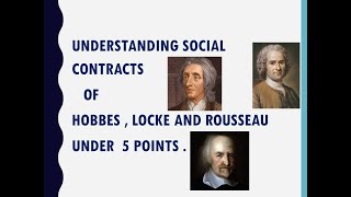 SOCIAL CONTRACTS OF HOBBES LOCKE AND ROUSSEAU IN JUST 5 POINTS WESTERN POLITICAL THOUGHT [upl. by Cherida226]