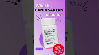 CANDESARTAN SIDE EFFECTS 💊  What is candesartan used for [upl. by Collette]