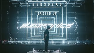 Zeds Dead amp Subtronics  Gassed Up feat Flowdan [upl. by Demmy]