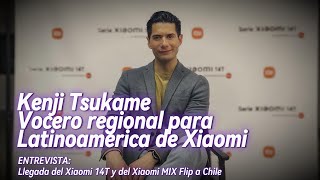 ENTREVISTA Kenji Tsukame  Lanzamiento Xiaomi 14T y MIX Flip [upl. by Etsirk531]