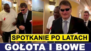 GOŁOTA I BOWE SPOTKALI SIĘ PO LATACH [upl. by Havens]