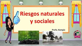 Riesgos naturales y sociales [upl. by Weisberg]