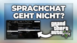 GTA 5 Sprachchat geht nicht  alle Einstellungen und Sound Probleme beheben Tutorial [upl. by Ahsircal]