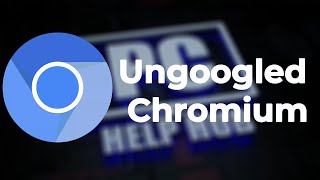 How To Install Ungoogled Chromium [upl. by Ardnwahsal]