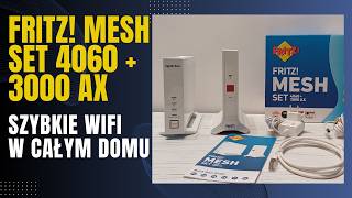 Fritz MESH SET 4060 3000 AX  szybkie wifi w całym domu [upl. by Cynthla]