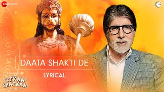 Daata Shakti De  Lyrical  Atkan Chatkan  Amitabh Bachchan  Drums Shivamani  Runaa Shivamani [upl. by Mauldon]