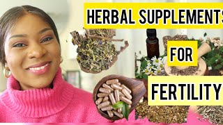 Pt 2 Herbs To Boost Fertility When Trying To Conceive HERBAL SUPPLEMENTS For MaleFemale Fertility [upl. by Colby]