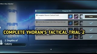 Complete Yhorans Tactical Trial 2  Event Where Stars Slumber  Wuthering Waves Guide [upl. by Ardnad148]