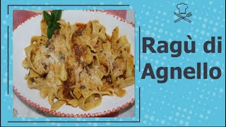 Ragù di Agnello o Capretto con Pasta fatta in casa [upl. by Friedrick]