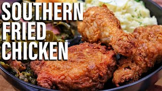 Southern Fried Chicken  How To Make It Like The Pros [upl. by Auohp]