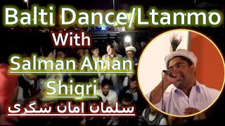 Balti danceltanmo with Salman Aman Shigri  Full Video Karachi [upl. by Kyne]