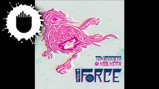 TOKiMONSTA feat Kool Keith  The Force A Chal Remix Cover Art [upl. by Zoeller]