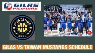 GILAS PILIPINAS VS TAIWAN MUSTANGS SCHEDULE  FRIENDLY MATCH JUNE 24 2024 [upl. by Lerud]