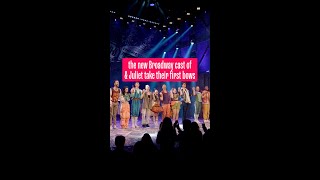 New Broadway Cast of amp Juliet Take Their First Bows [upl. by Seigler21]