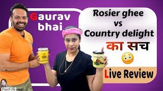 Rosier ghee gaurav taneja flyingbeast vs Country delight Review FlyingBeast320 CountryDelight [upl. by Hylan]