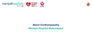 Manipal Hospital Mukundapur  About Cardiomyopathy  Dr Parijat Deb Choudhury [upl. by Attej166]