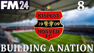 FM 24  BaN  Budapest Honvéd  Part 8  Challenging For European Football [upl. by Africah329]