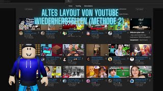 ALTES YOUTUBE LAYOUT WIEDERHERSTELLEN METHODE 2 2024 [upl. by Preciosa75]