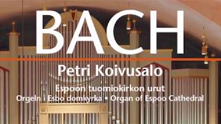 Bach Organ Works at Espoo Cathedral Petri Koivusalo  a CD trailer [upl. by Sugna125]