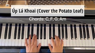 Úp Lá Khoai Cover the Potato Leaf easypianotutorial [upl. by Ihculo]