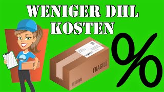 3 Tipps für weniger DHL Versandkosten 📦 Tutorial Online Frankierung  Paket Versandkosten Sparen [upl. by Norvan]