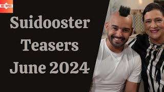 Suidooster Teasers June 2024  kykNET amp kie  kykNET [upl. by Evad]