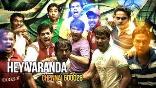 Hey Vaaranda  Chennai 600028  Yuvan Shankar Raja  Intro Song♥ [upl. by Matteo]