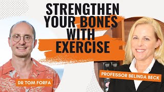 Using Exercise to Improve Bone Density With Professor Belinda Beck [upl. by Arutek]