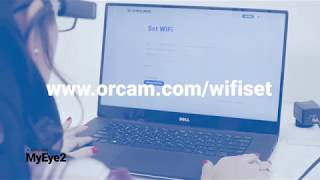 OrCam MyEye 2 Tutorial  WiFi Settings [upl. by Ahsimrac400]