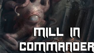 Mill In Commander [upl. by Ecylla393]