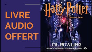 Harry Potter et lOrdre du Phénix  Harry Potter 5 LIVRE AUDIO OFFERT [upl. by Kinghorn]