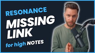 Resonance Missing Link  How To Sing High Notes  Tyler Wysong [upl. by Beckman]