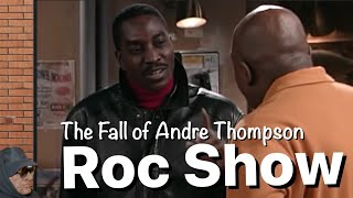 ROC Show The Fall of Andre Thompson [upl. by Ahgem]