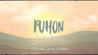 TJ Monterde  Puhon  Official Lyric Video [upl. by Myriam496]