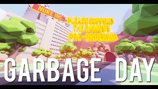 Garbage Day  Gameplay Preorder now [upl. by Nilra]