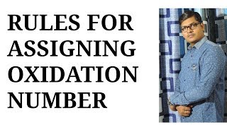 RULES FOR ASSIGNING OXIDATION NUMBER CBSENEETIITJEE [upl. by Ecnarwal]