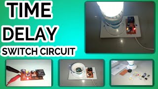 TIME DELAY SWITCH How to make a Time Delay Switch Circuit  1st Topology [upl. by Leonardi]