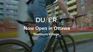 DUER Ottawa Now Open [upl. by Lrat]