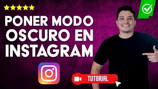 ¿Cómo PONER modo OSCURO en Instagram  ✅Cambia la apariencia de la app📱 [upl. by Chimene]